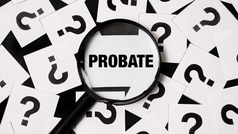What is Probate and Do I Need It?